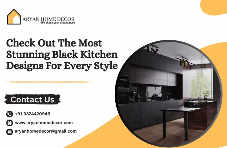 Check Out The Most Stunning Black Kitchen Designs For Every Style