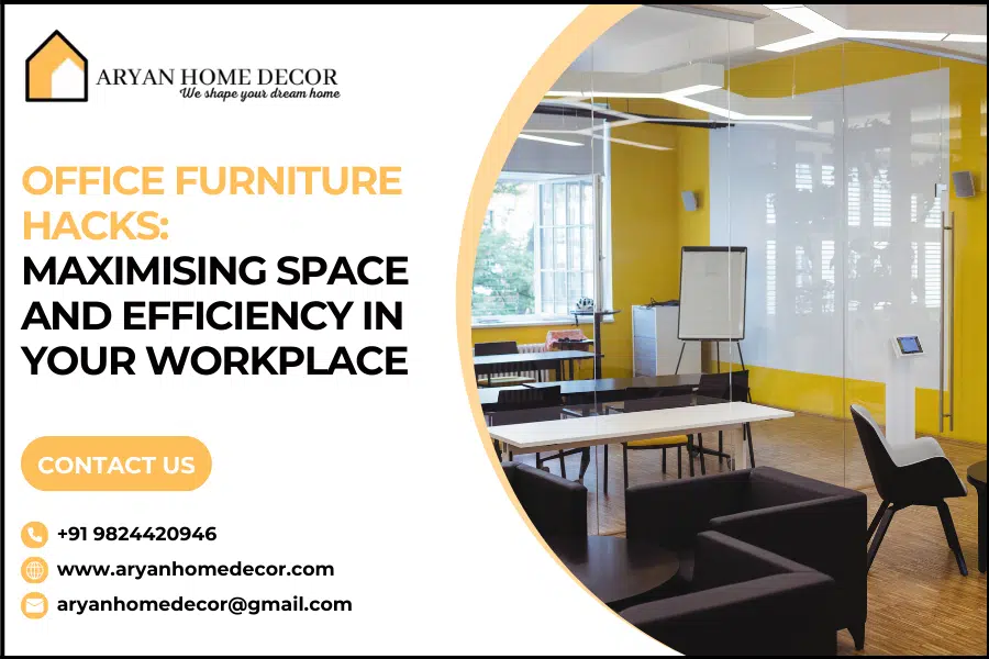 Office Furniture Hacks: Maximising Space and Efficiency in Your Workplace