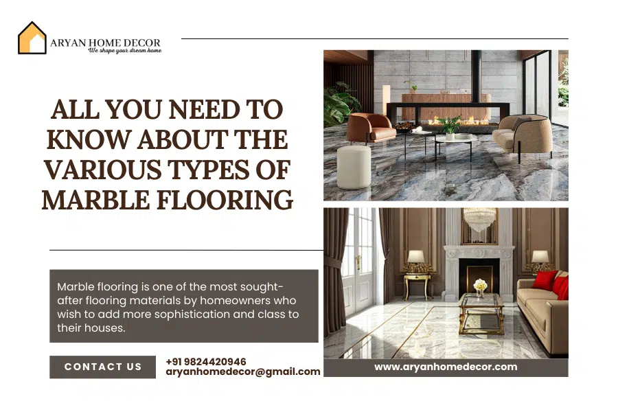 All You Need To Know About The Various Types Of Marble Flooring
