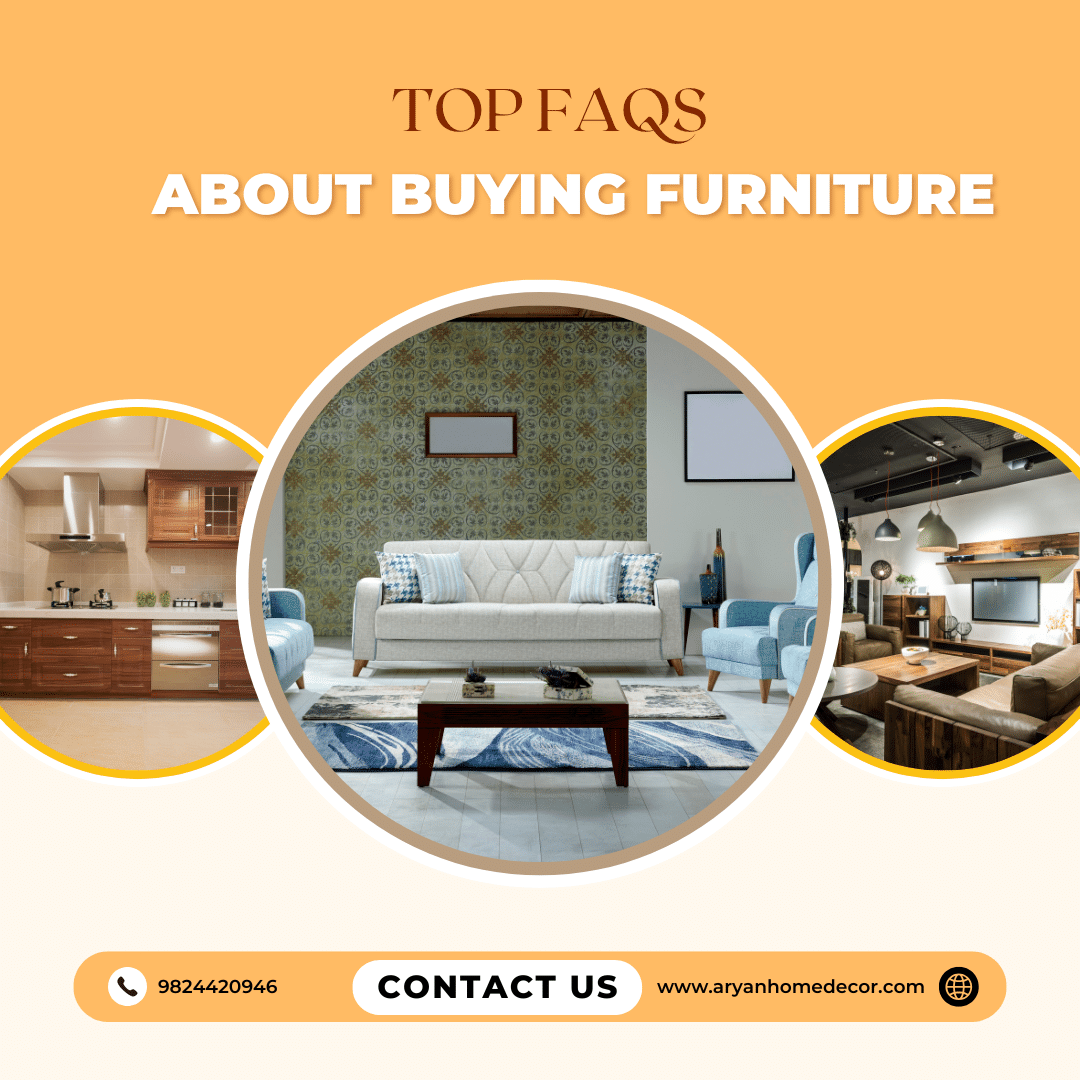 Top FAQs About Buying Furniture: What You Need to Know First